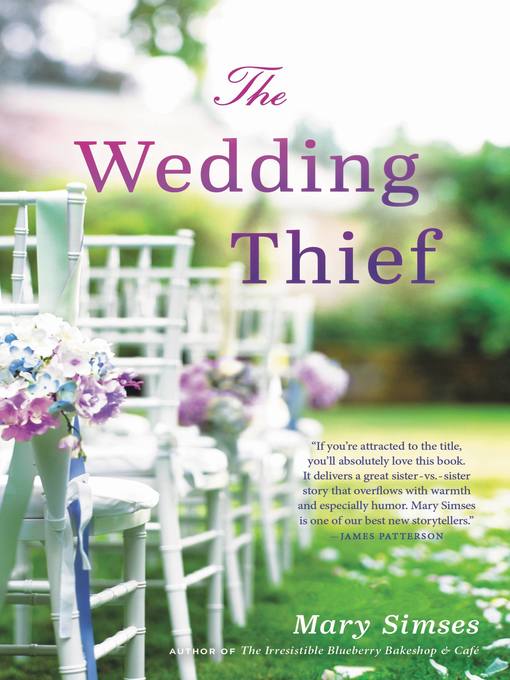 Title details for The Wedding Thief by Mary Simses - Wait list